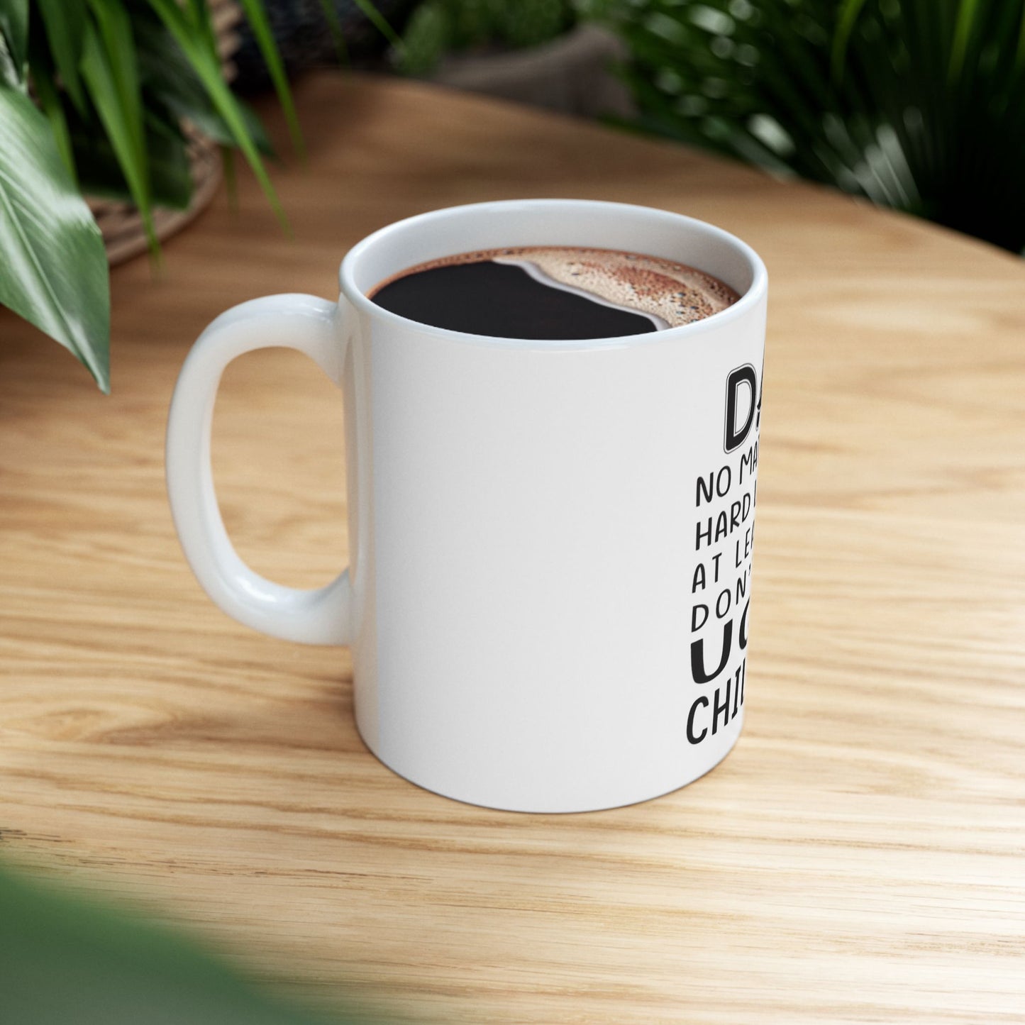 Dad no matter what mug