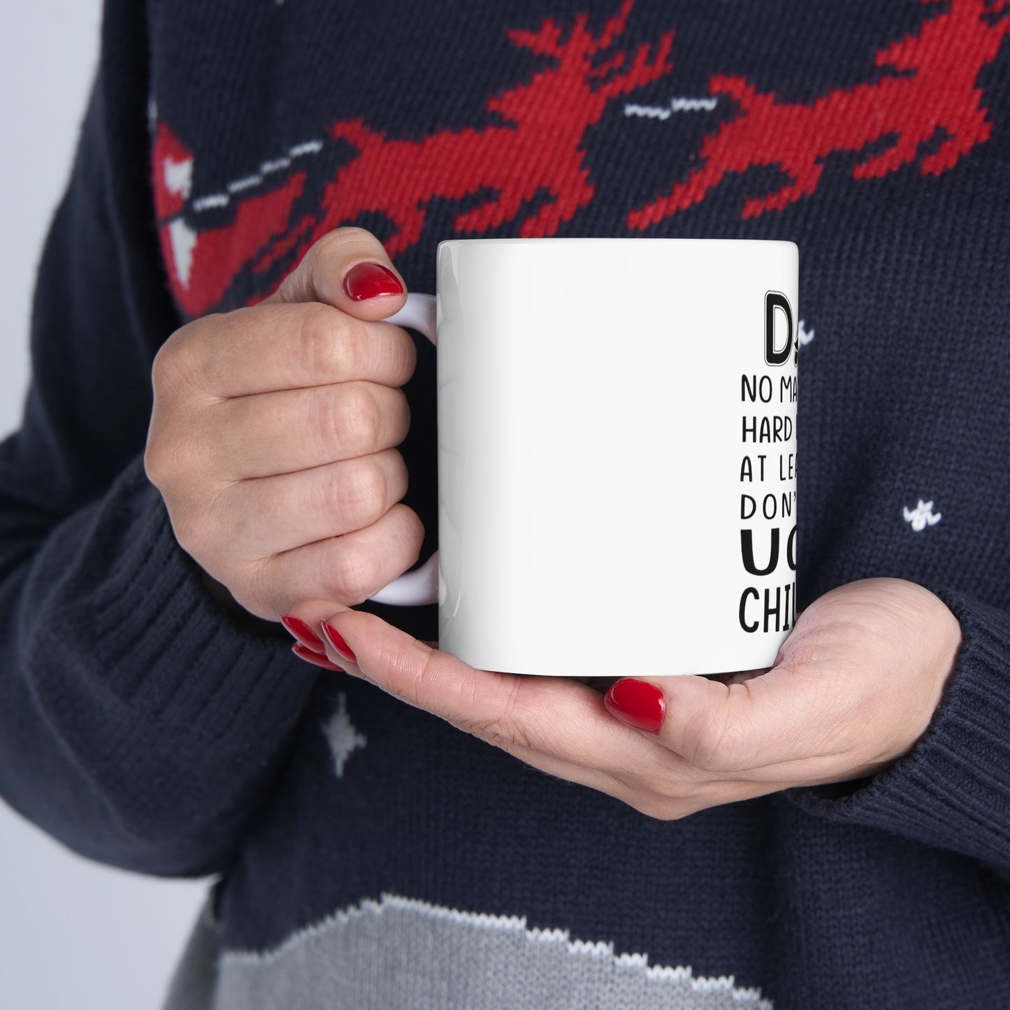 Dad no matter what mug